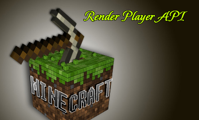 Minecraft Render Player API Mod [1.5.2/1.5.1/1.4.7]
